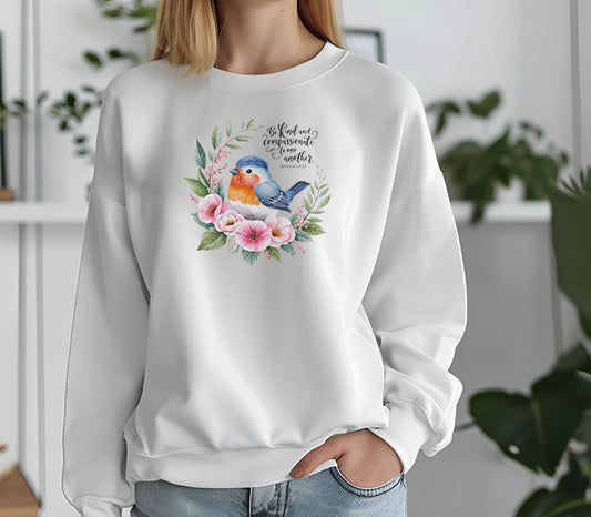 Christian Sweatshirt - Be Kind and Compassionate